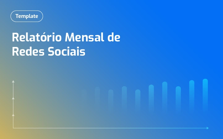 Relatório Mensal de Redes Sociais