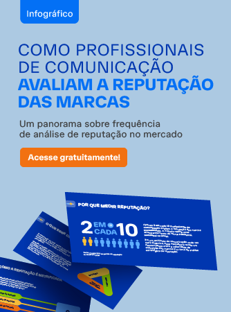 Como profissionais de comunicação avaliam a reputação das marcas