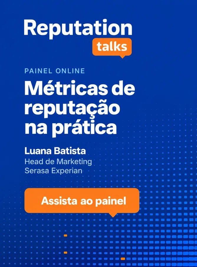 Reputation Talks 2026 | Métricas na prática