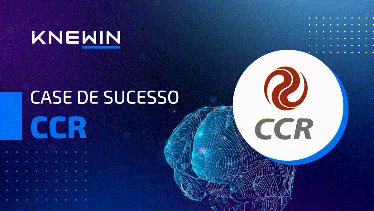 Conheça o Case de Sucesso da CCR